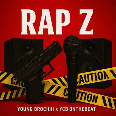 RAP Z (feat. YCB Onthebeat)