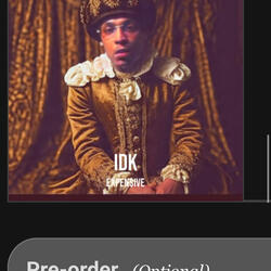 Idk (feat. Expensive)