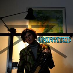 UNINVITED (Radio Edit)
