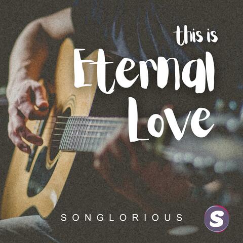 This Is Eternal Love