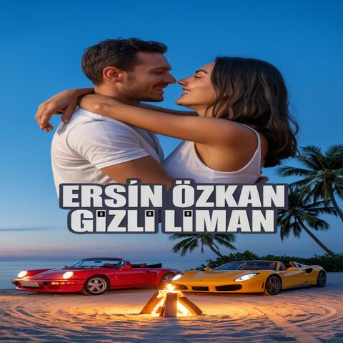 Ersin Özkan - Gizli Liman