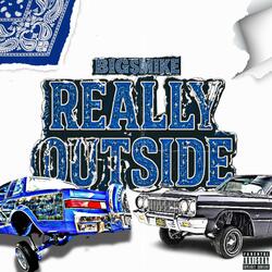 Really Outside