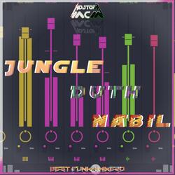 Dj Jungle Duth Nabil Best Fvnky Mixerd