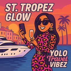 St. Tropez Glow