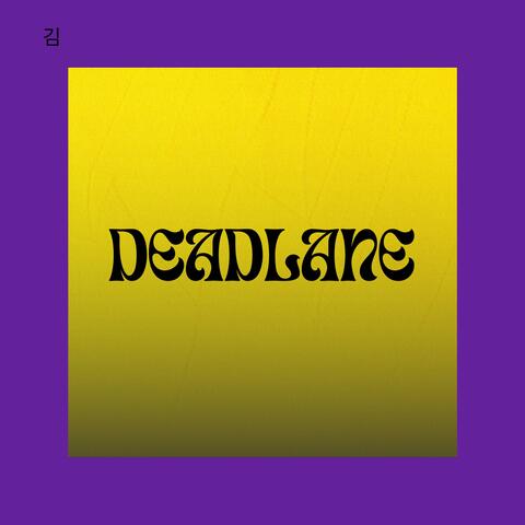 DEADLANE