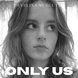 ONLY US (feat. Zay Blount)