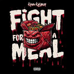 Fight for a Meal