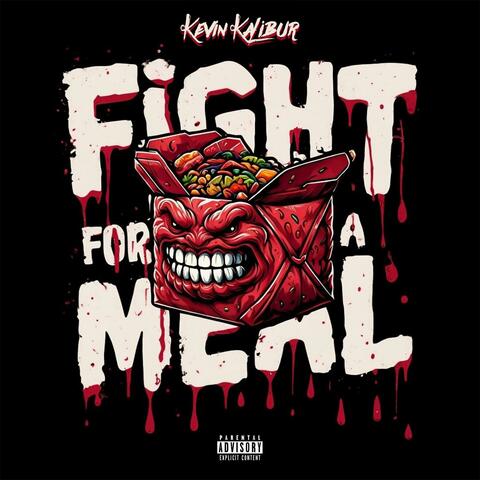 Fight for a Meal