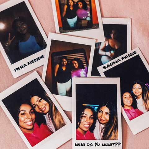 Who do you want? (feat. Sasha-Paige)