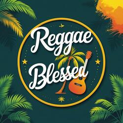 Blessed Raggae (Instrumental)