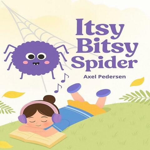 Itsy Bitsy Spider