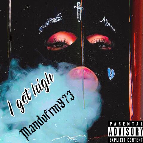 I get high (feat. G.I phantom)