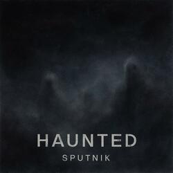Haunted