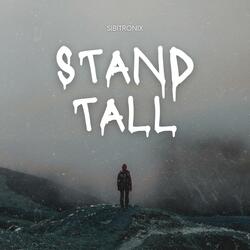 Stand Tall