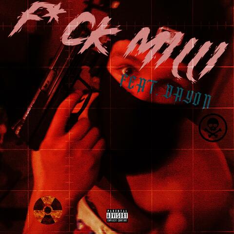 FUCK MILLI (feat. Dayon)