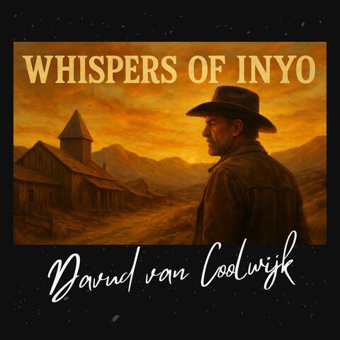 Whispers of Inyo