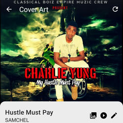Hustle must pay