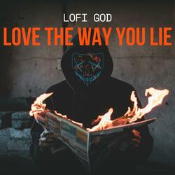 Love the Way You Lie