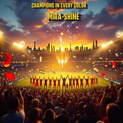 Champions in Every Color