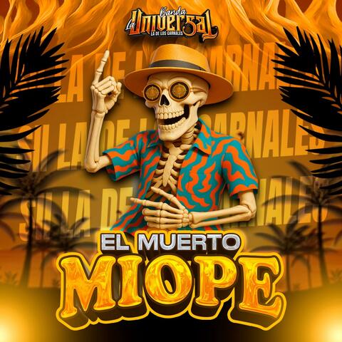 El Muerto Miope