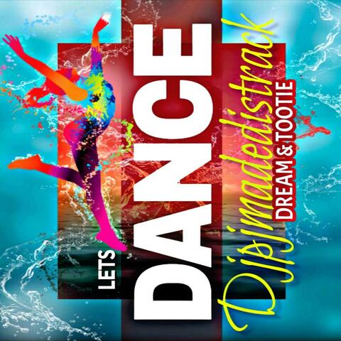 LETS DANCE