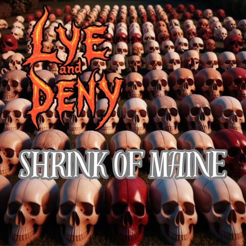 Shrink of Maine (feat. Tripp Houck)