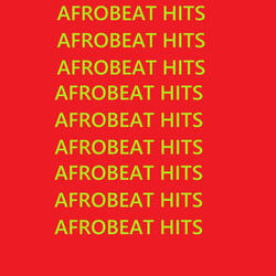 Afrobeat Hits