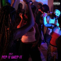 Pop It Drop It