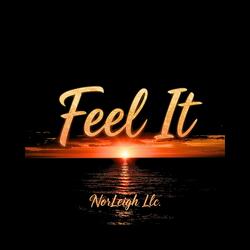 Feel It