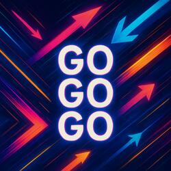 Go Go Go