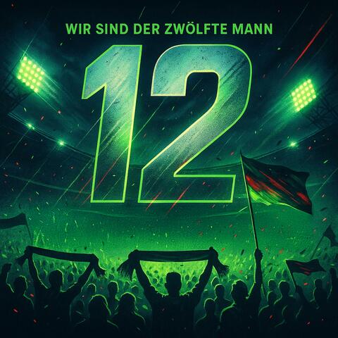 Wir sind der zwölfte Mann (World Cup 2026 Warm Up Party Germany)