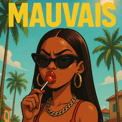 MAUVAIS (feat. K6M)
