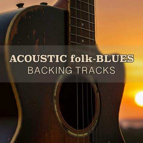 Acoustic Folk Blues Backing Tracks