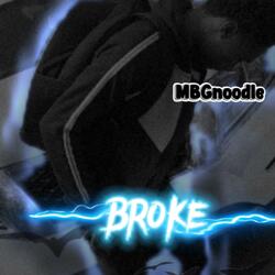 Broke