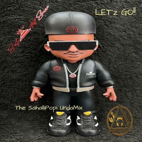 Let'z Go The ShalliPopi UndaMix