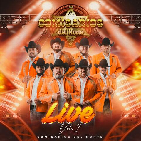 Comisarios Del Norte Live vol 2