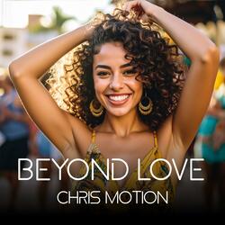 Beyond Love