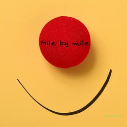 Mile by mile