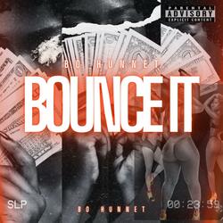 Bounce It