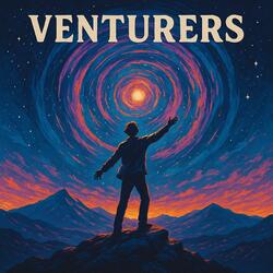 Venturers (feat.suno.ai)