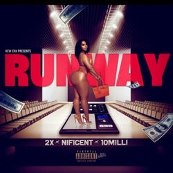 Runway (feat. 501nificent & 10millitay)