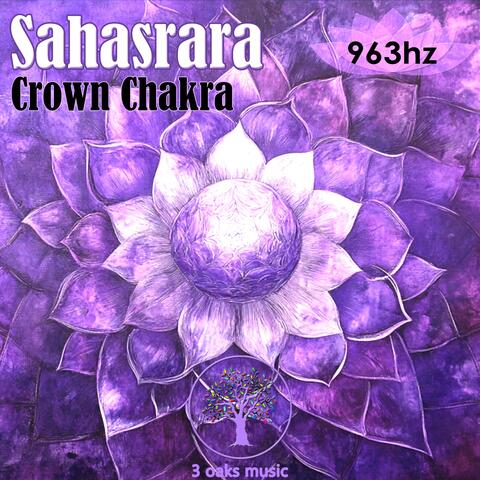 Crown chakra | 963hz | Sahasrara