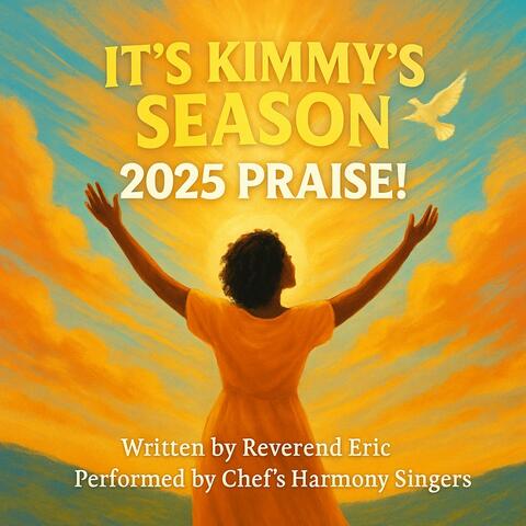 It’s Kimmy’s Season 2025 Praise