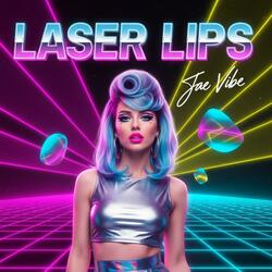 Laser Lips
