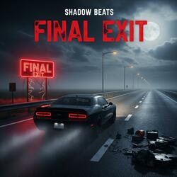 Final Exit