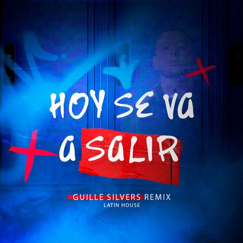 Hoy Se Va a Salir
