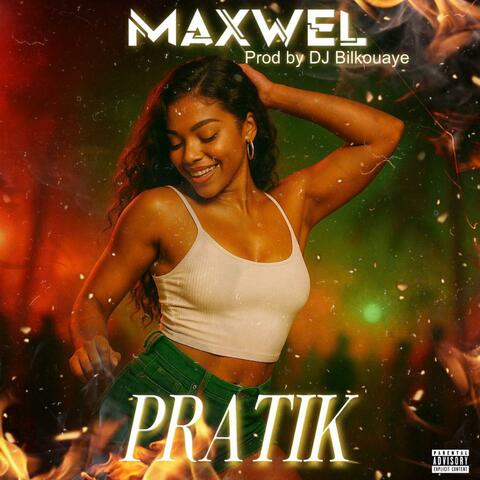 Pratik (feat. Maxwel)