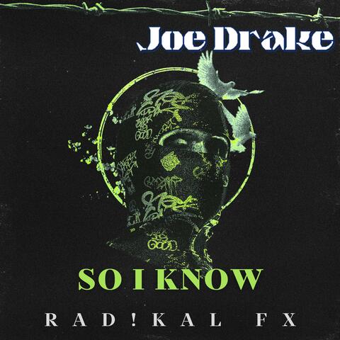 So I Know (feat. Joe Drake)