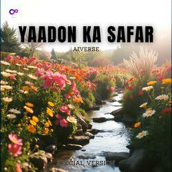 Yaadon Ka Safar (Special Version)