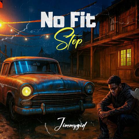 No Fit Stop